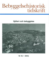 Bebyggelsehistorisk tidskrift nr 41 2001