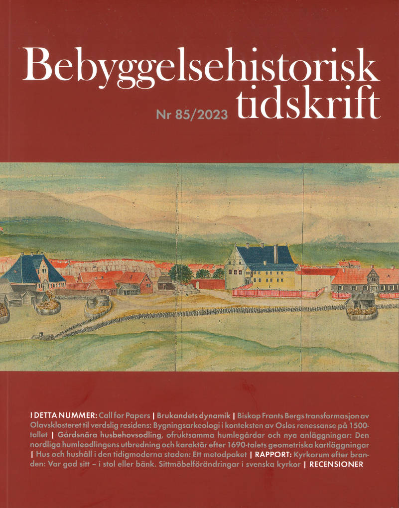 Bebyggelsehistorisk tidskrift nr 85 2023