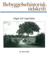 Bebyggelsehistorisk tidskrift nr 39 2000