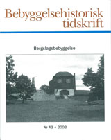 Bebyggelsehistorisk tidskrift nr 43 2002