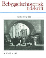 Bebyggelsehistorisk tidskrift nr 17-18 1989