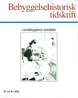 Bebyggelsehistorisk tidskrift nr 24 1992