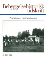 Bebyggelsehistorisk tidskrift nr 26 1993